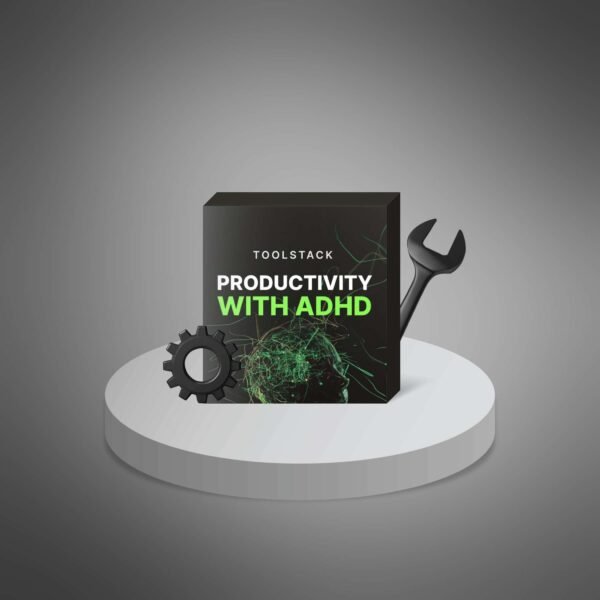 Productivity with ADHD